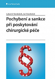 Pochybení a sankce při poskytování chirurgické péče: 