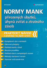 Normy mank přirozených úbytků, úhynů zvířat a ztratného zásob: praktický návod s podklady na jejich určení