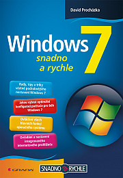 Windows 7: snadno a rychle