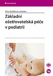 Základní ošetřovatelská péče v pediatrii