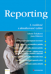 Reporting: 3. rozšířené a aktualizované vydání