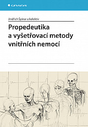 Propedeutika a vyšetřovací metody vnitřních nemocí: 