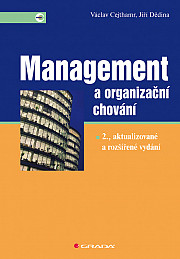 Management a organizační chování: 2., aktualizované a rozšířené vydání