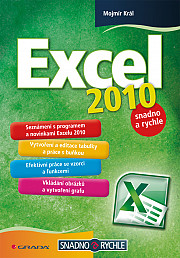 Excel 2010: snadno a rychle