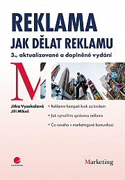 Reklama: Jak dělat reklamu - 3., aktualizované a doplněné vydání