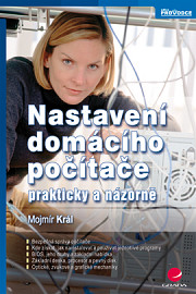 Nastavení domácího počítače: prakticky a názorně