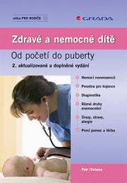 Zdravé a nemocné dítě: Od početí do puberty, 2., aktualizované a doplněné vydání