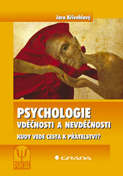 Psychologie vděčnosti a nevděčnosti: Kudy vede cesta k přátelství?