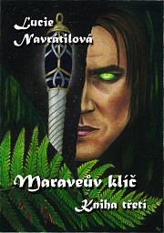 Maraveův klíč: Kniha třetí