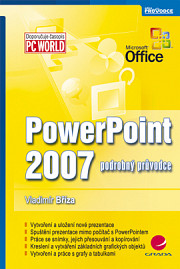 PowerPoint 2007: podrobný průvodce