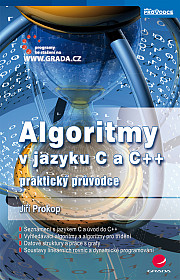 Algoritmy v jazyku C a C++: praktický průvodce