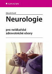 Neurologie: Pro nelékařské zdravotnické obory