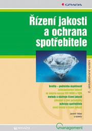 Řízení jakosti a ochrana spotřebitele: 2., aktualizované vydání