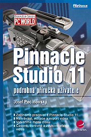 Pinnacle Studio 11: podrobná příručka uživatele