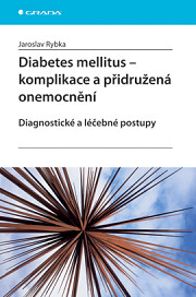 Diabetes mellitus - Komplikace a přidružená onemocnění: Diagnostické a léčebné postupy