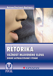 Rétorika: Vážnost mluveného slova, 2., aktualizované vydání