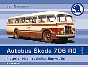 Autobus Škoda 706 RO: historie, vývoj, jiná provedení, modernizace