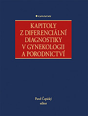 Kapitoly z diferenciální diagnostiky v gynekologii a porodnictví