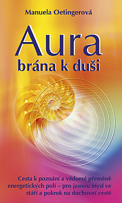 Aura - brána k duši