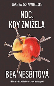 Noc, kdy zmizela Bea Nesbittová