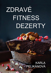 Zdravé fitness dezerty