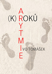 Arytmie (k)roků