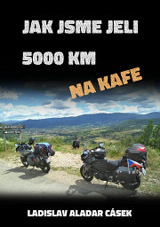 Jak jsme jeli 5000 km na kafe: 